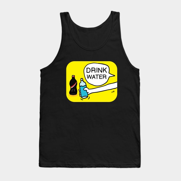 Drink Water Tank Top by Happy Sketchy